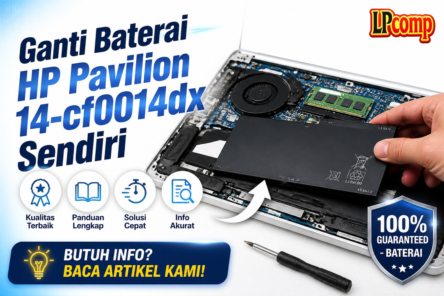Ganti Baterai HP Pavilion 14-cf0014dx Sendiri