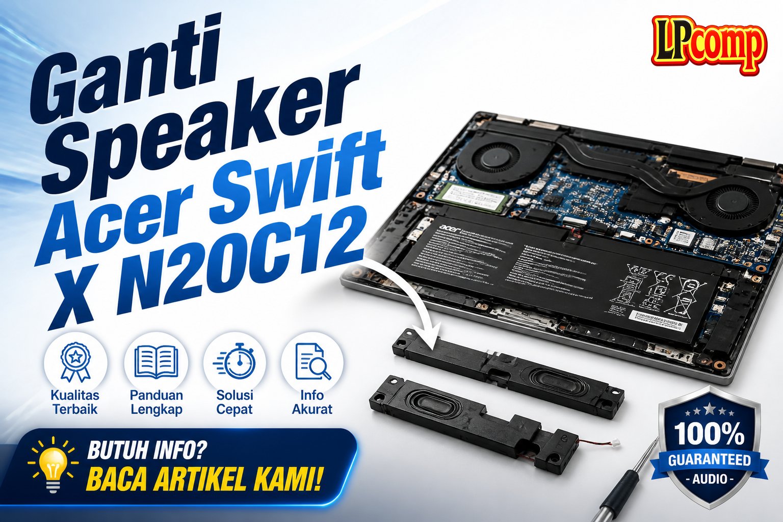 Ganti Speaker Acer Swift X N20C12