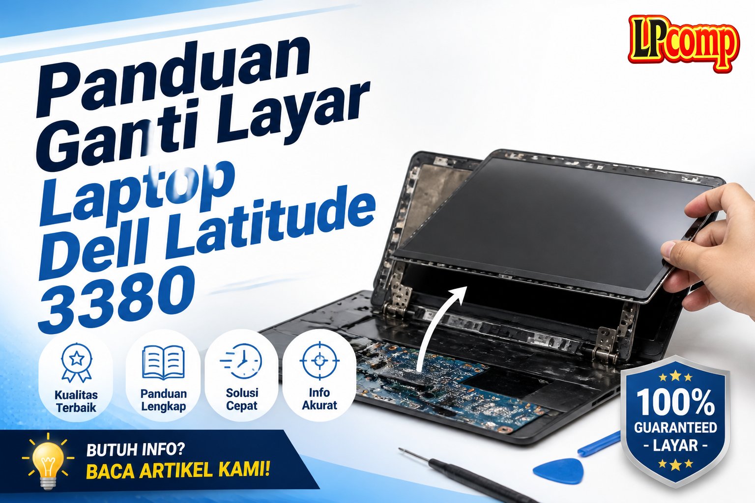 Panduan Ganti Layar Laptop Dell Latitude 3380