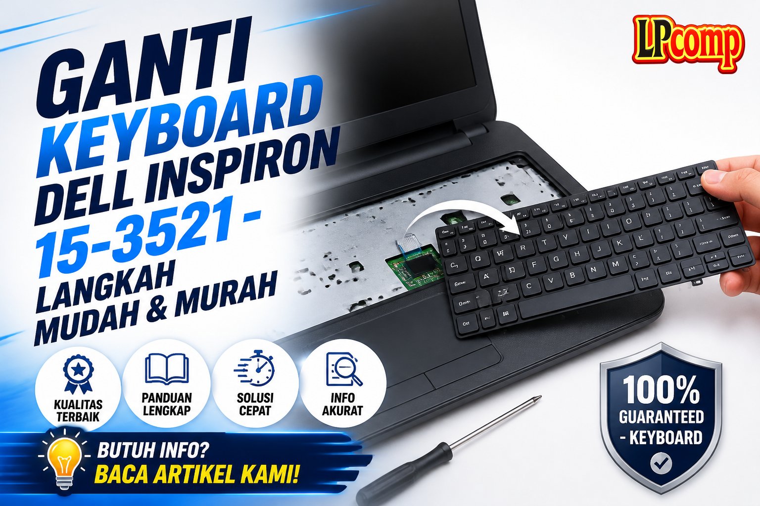 Ganti Keyboard Dell Inspiron 15-3521 - Langkah Mudah & Murah