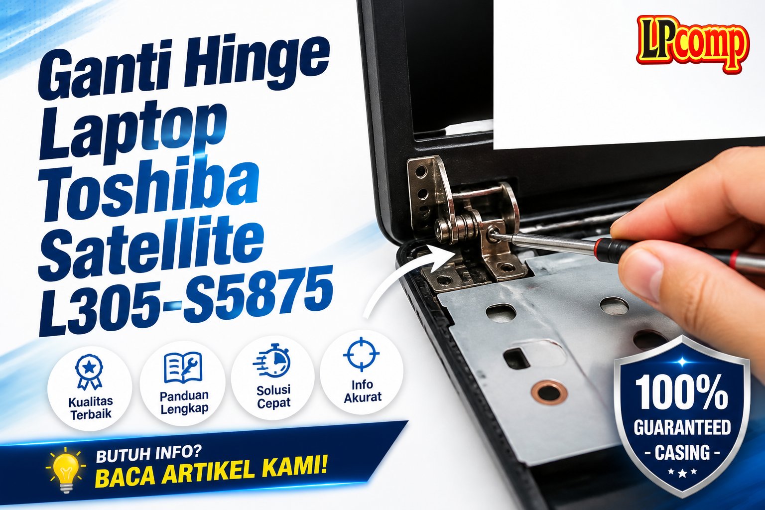 Ganti Hinge Laptop Toshiba Satellite L305-S5875