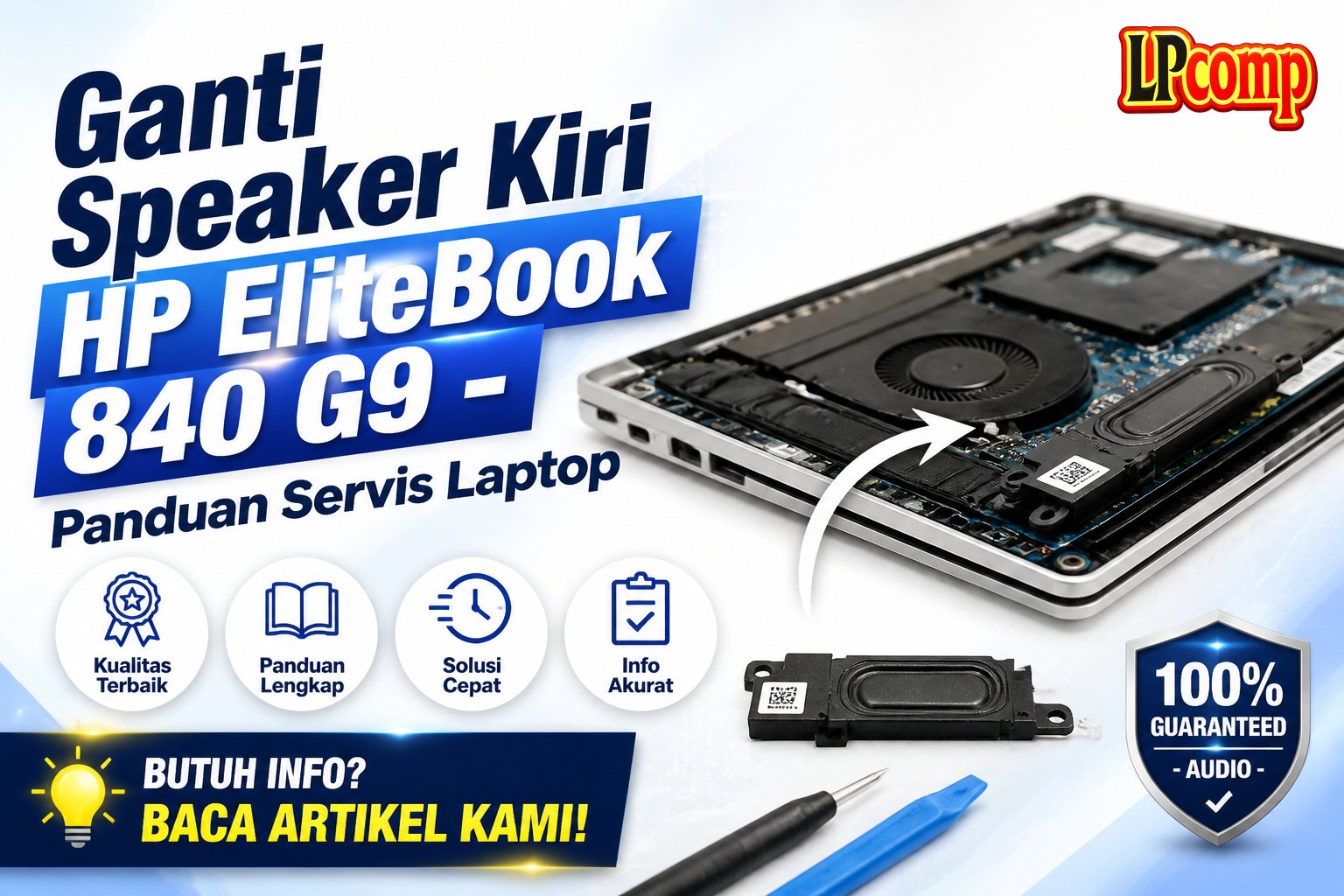 Ganti Speaker Kiri HP EliteBook 840 G9 - Panduan Servis Laptop