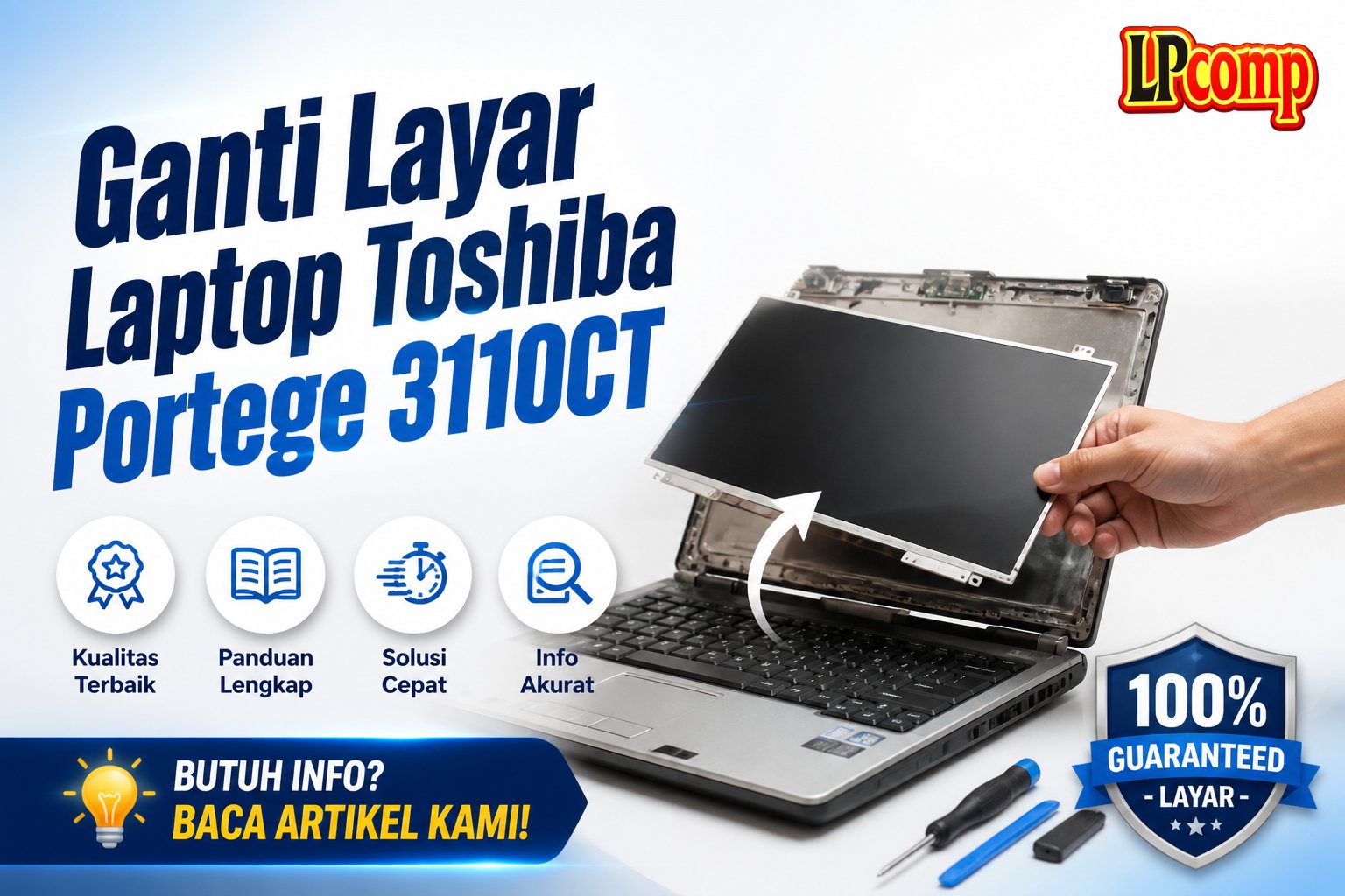 Ganti Layar Laptop Toshiba Portege 3110CT