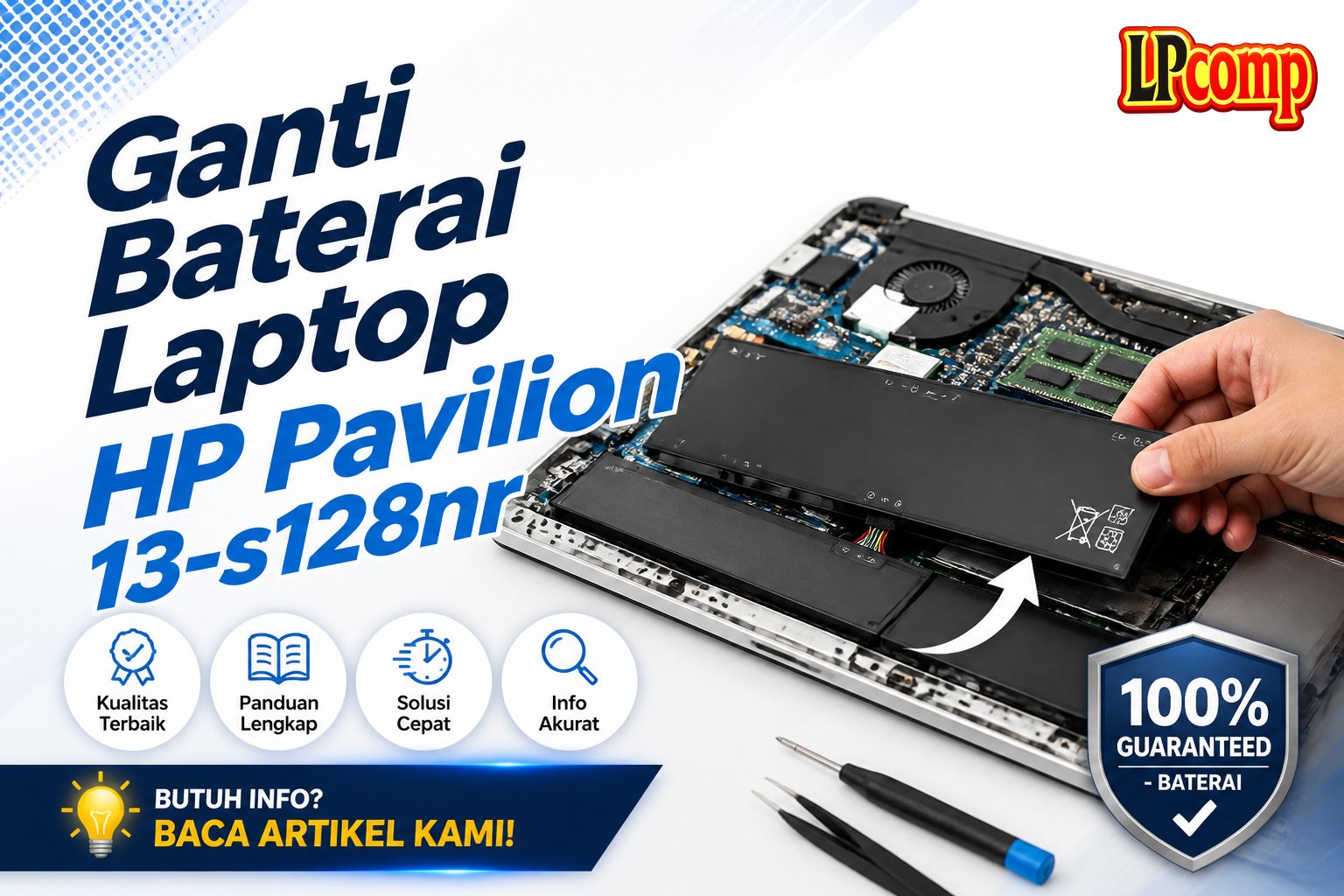 Ganti Baterai Laptop HP Pavilion 13-s128nr