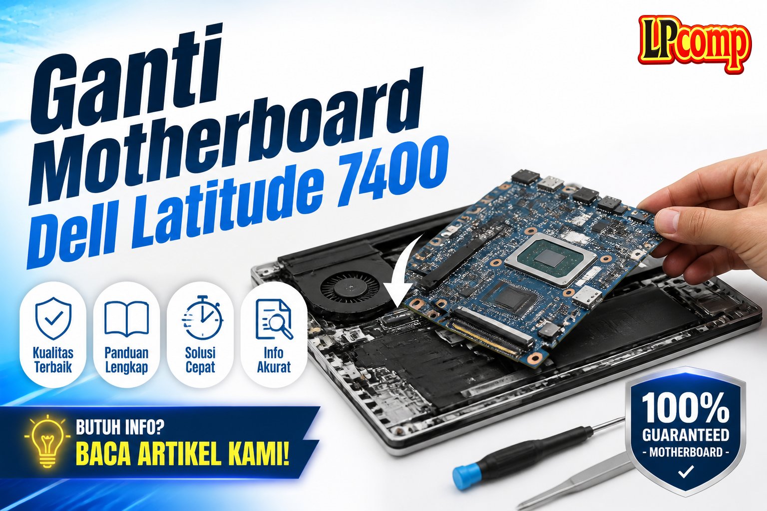 Ganti Motherboard Dell Latitude 7400