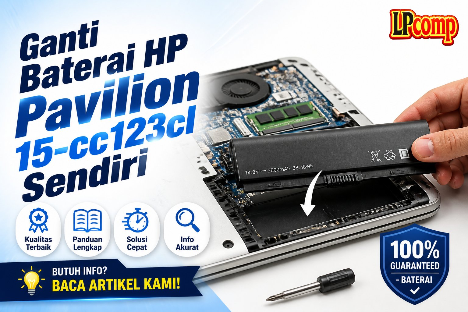 Ganti Baterai HP Pavilion 15-cc123cl Sendiri