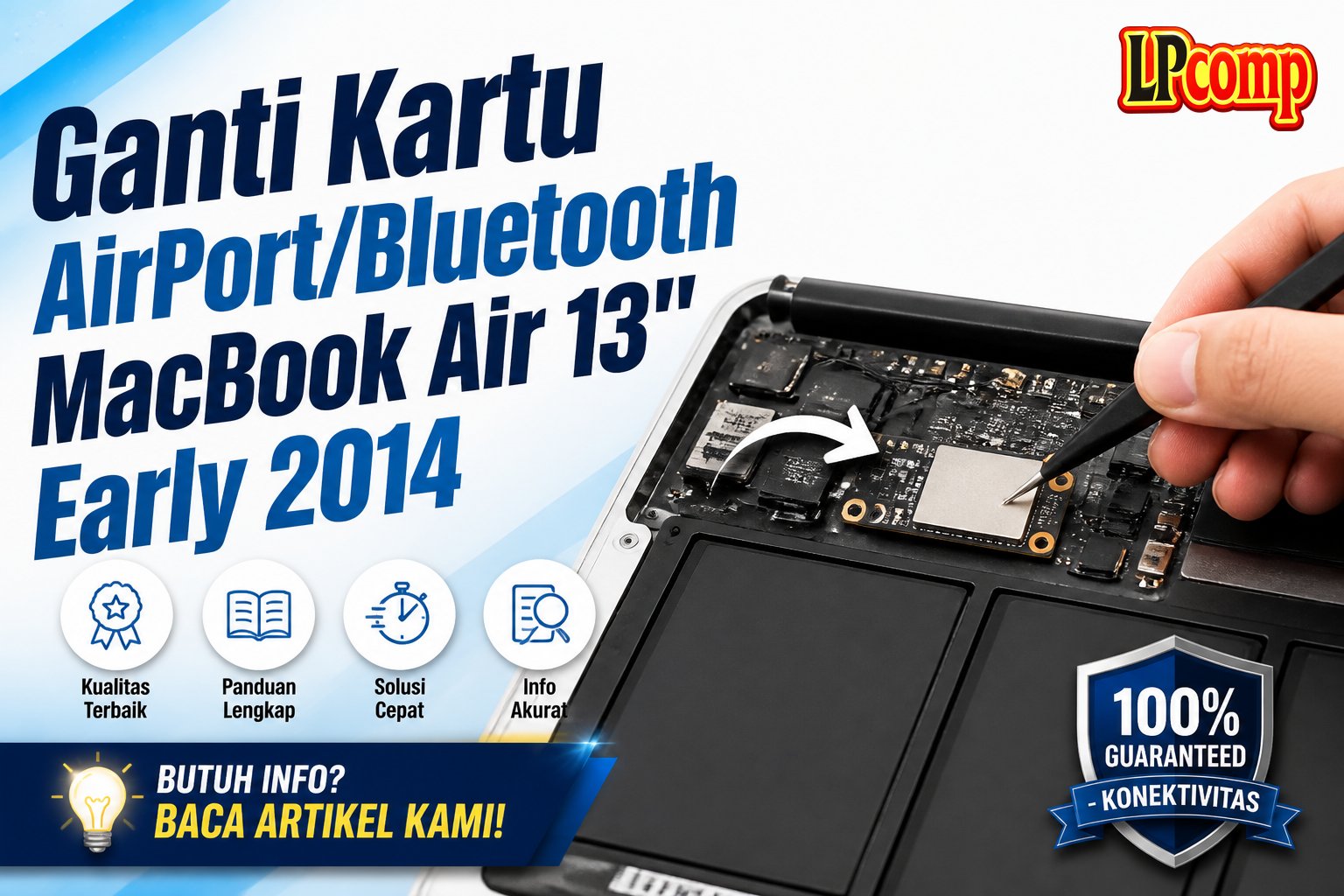 Ganti Kartu AirPort/Bluetooth MacBook Air 13" Early 2014