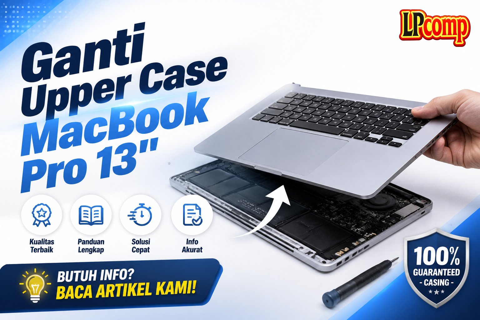 Ganti Upper Case MacBook Pro 13"
