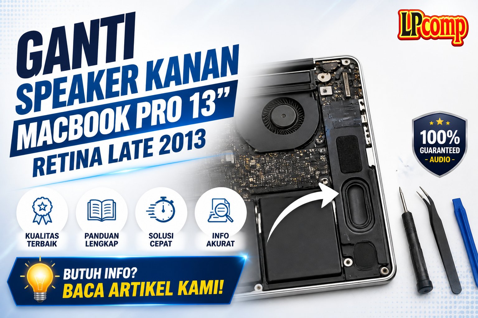 Ganti Speaker Kanan MacBook Pro 13" Retina Late 2013