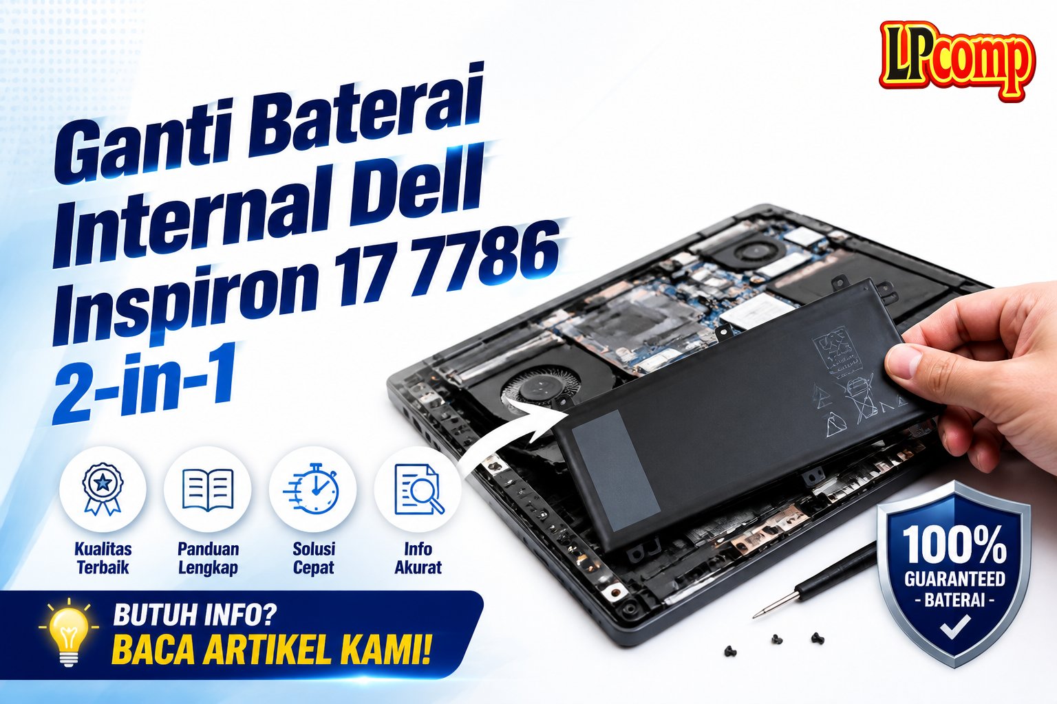 Ganti Baterai Internal Dell Inspiron 17 7786 2-in-1