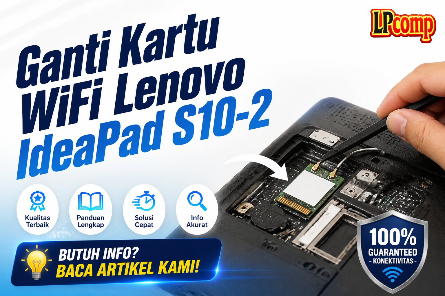 Ganti Kartu WiFi Lenovo IdeaPad S10-2