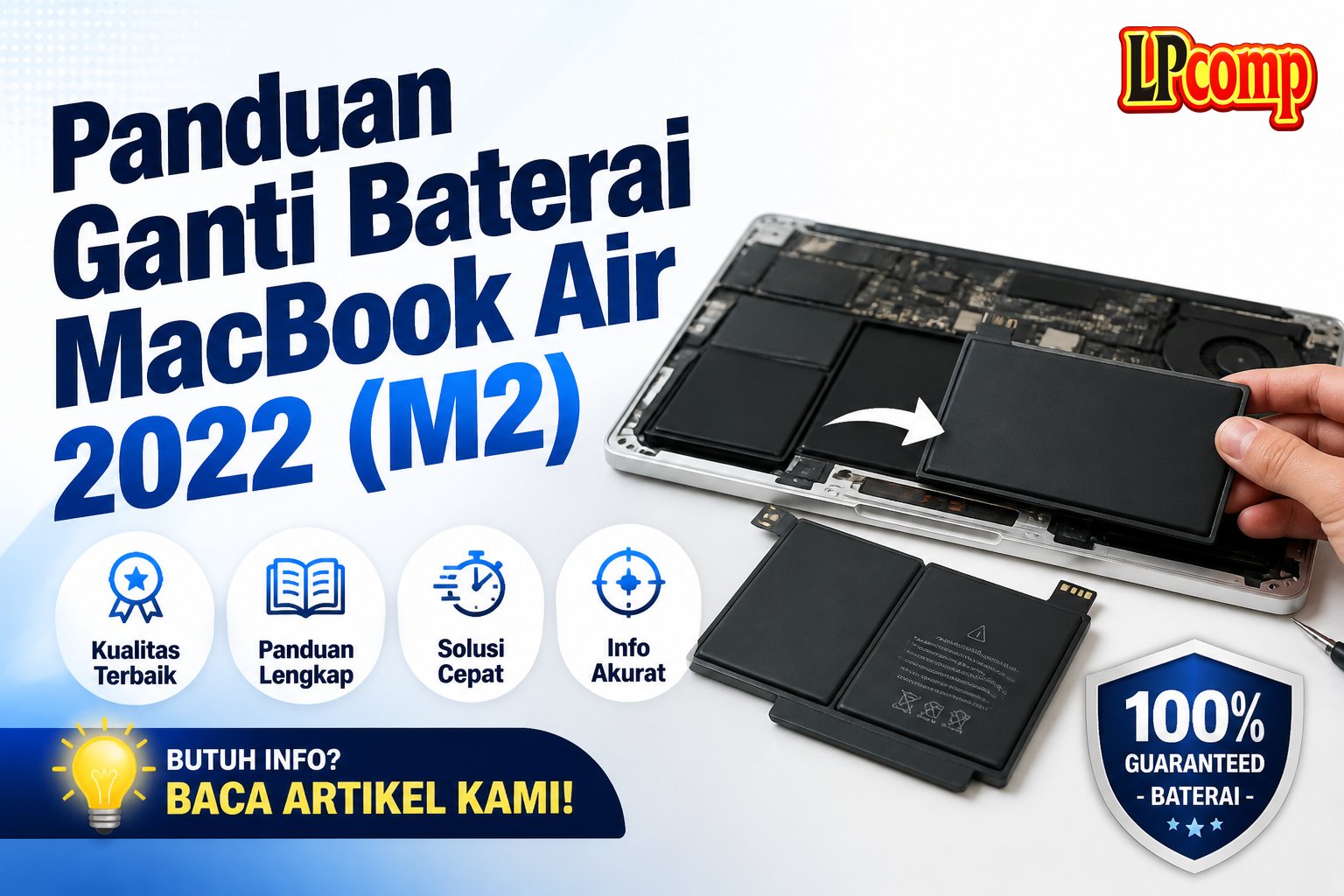 Panduan Ganti Baterai MacBook Air 2022 (M2)