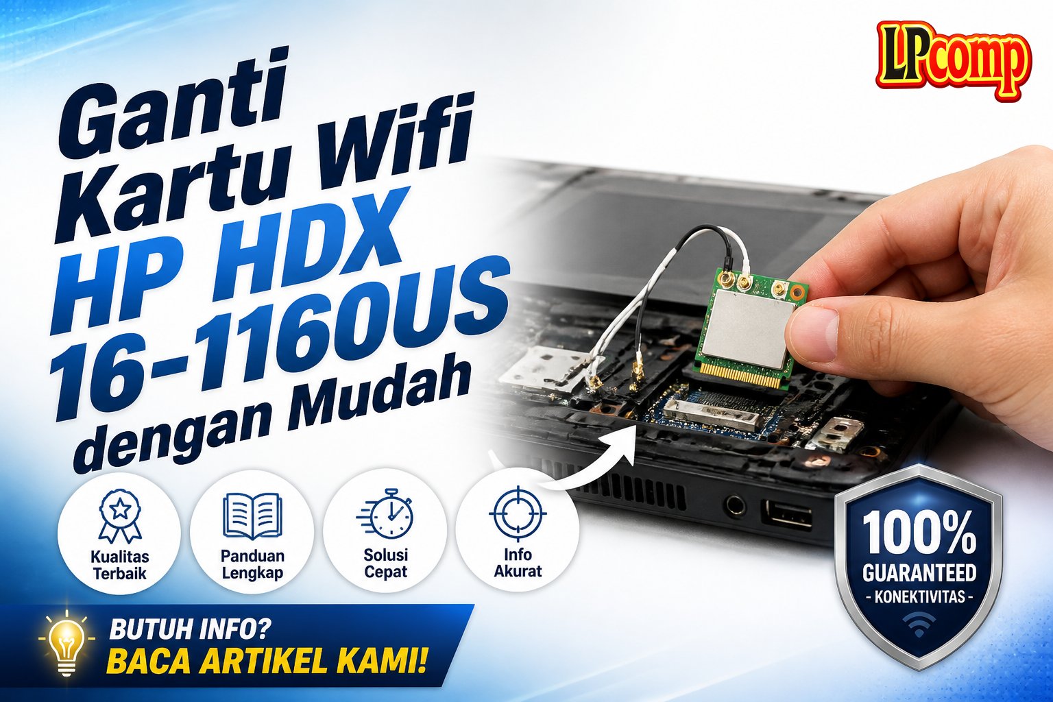 Ganti Kartu Wifi HP HDX 16-1160US dengan Mudah