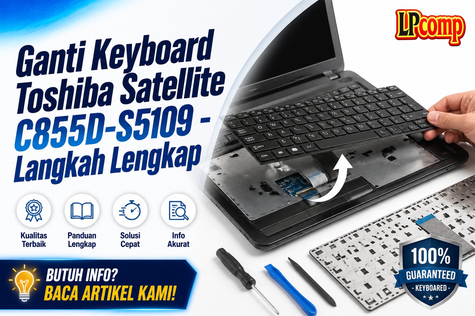 Ganti Keyboard Toshiba Satellite C855D-S5109 - Langkah Lengkap