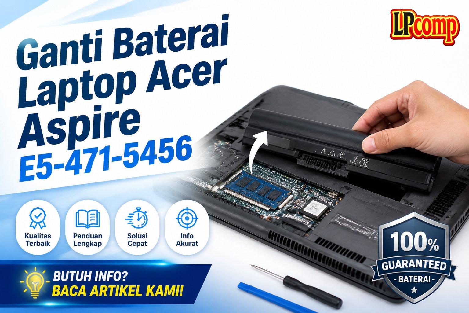Ganti Baterai Laptop Acer Aspire E5-471-5456