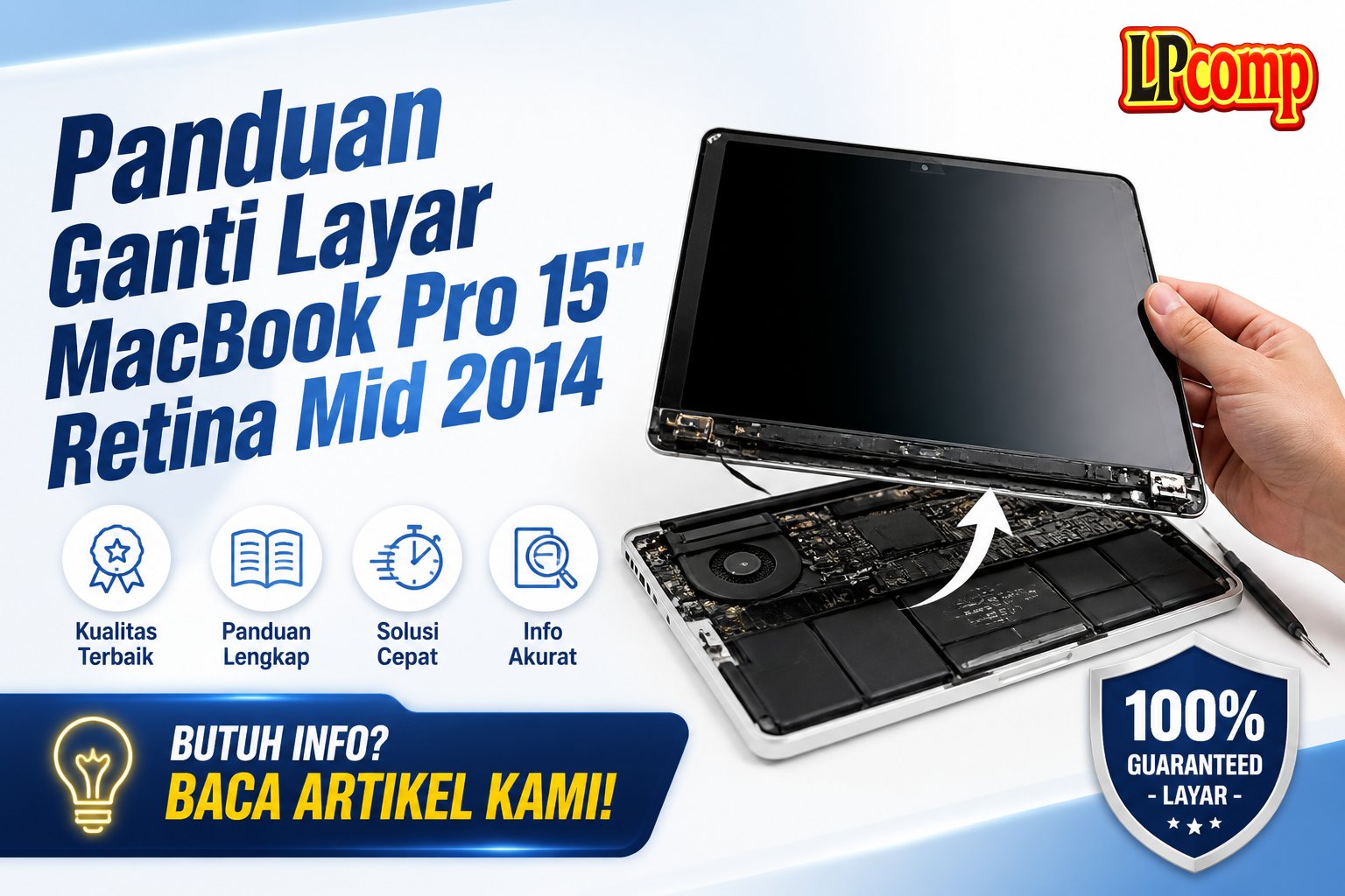 Panduan Ganti Layar MacBook Pro 15" Retina Mid 2014