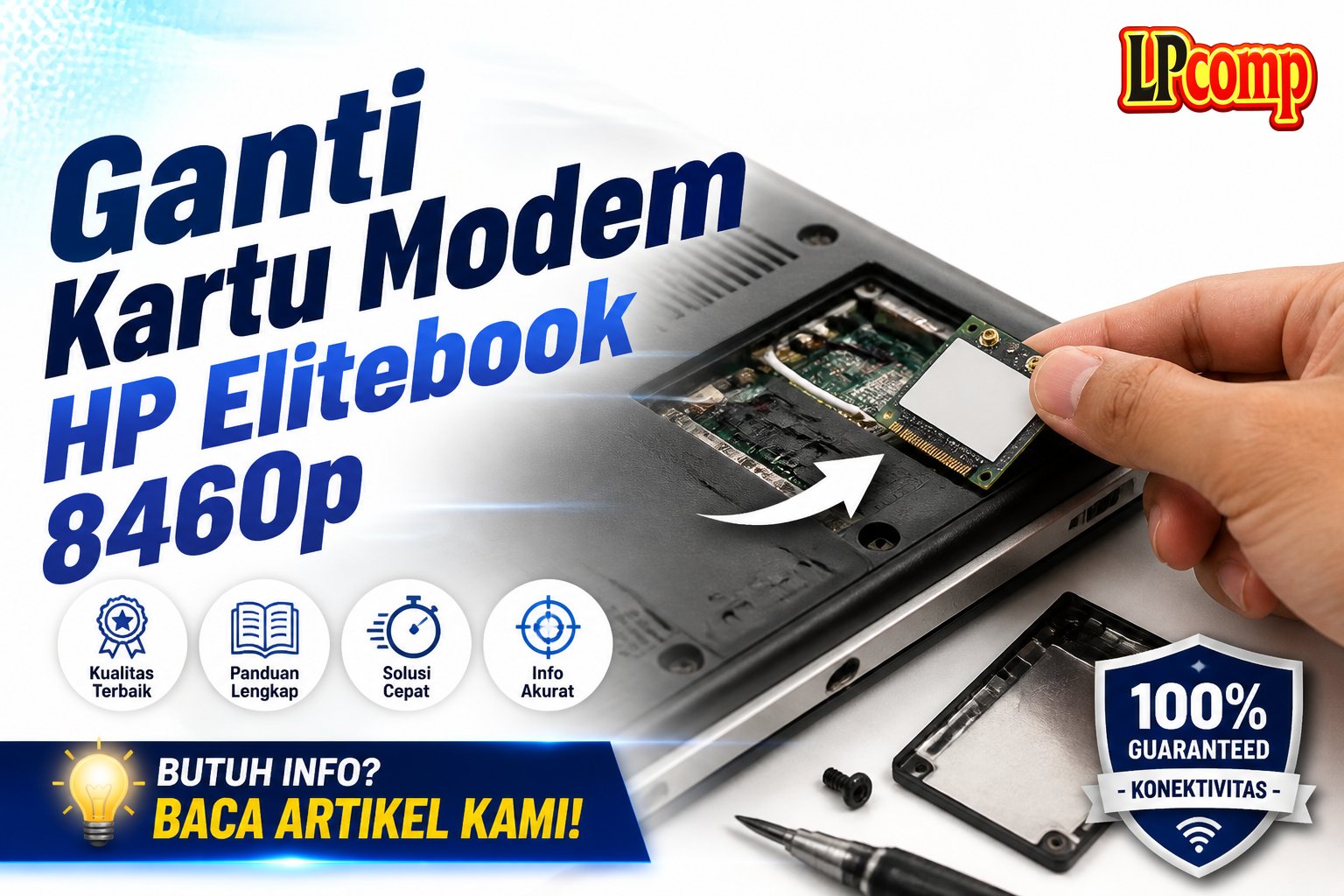 Ganti Kartu Modem HP Elitebook 8460p