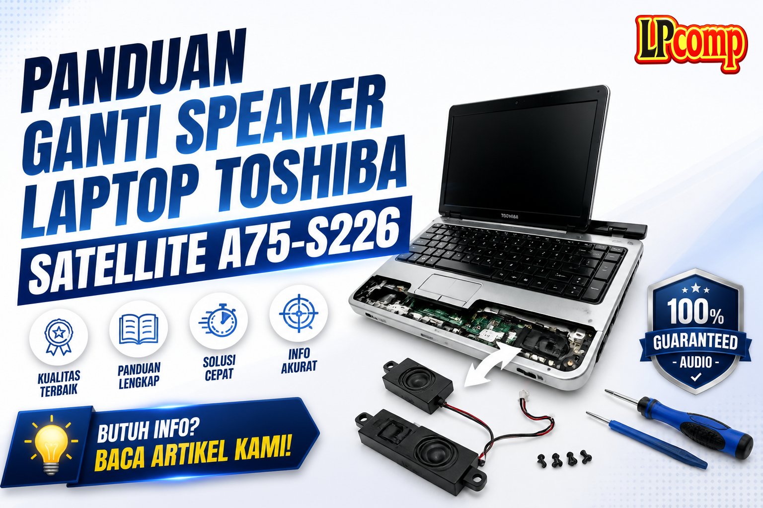 Panduan Ganti Speaker Laptop Toshiba Satellite A75-S226