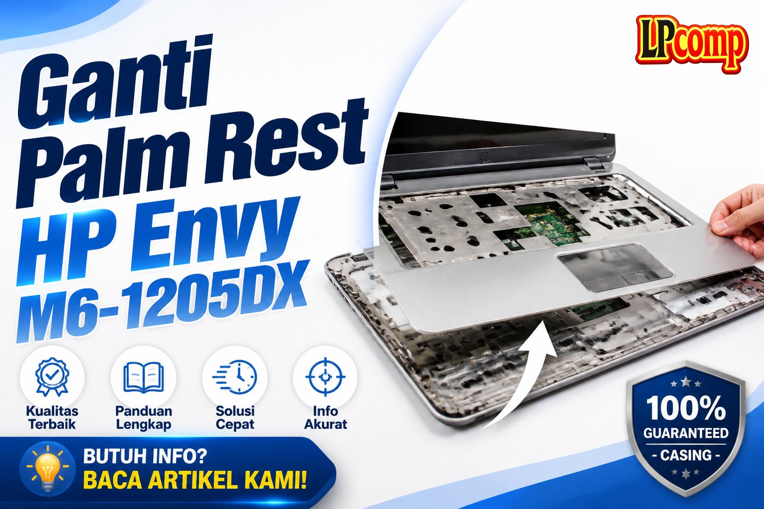 Ganti Palm Rest HP Envy M6-1205DX