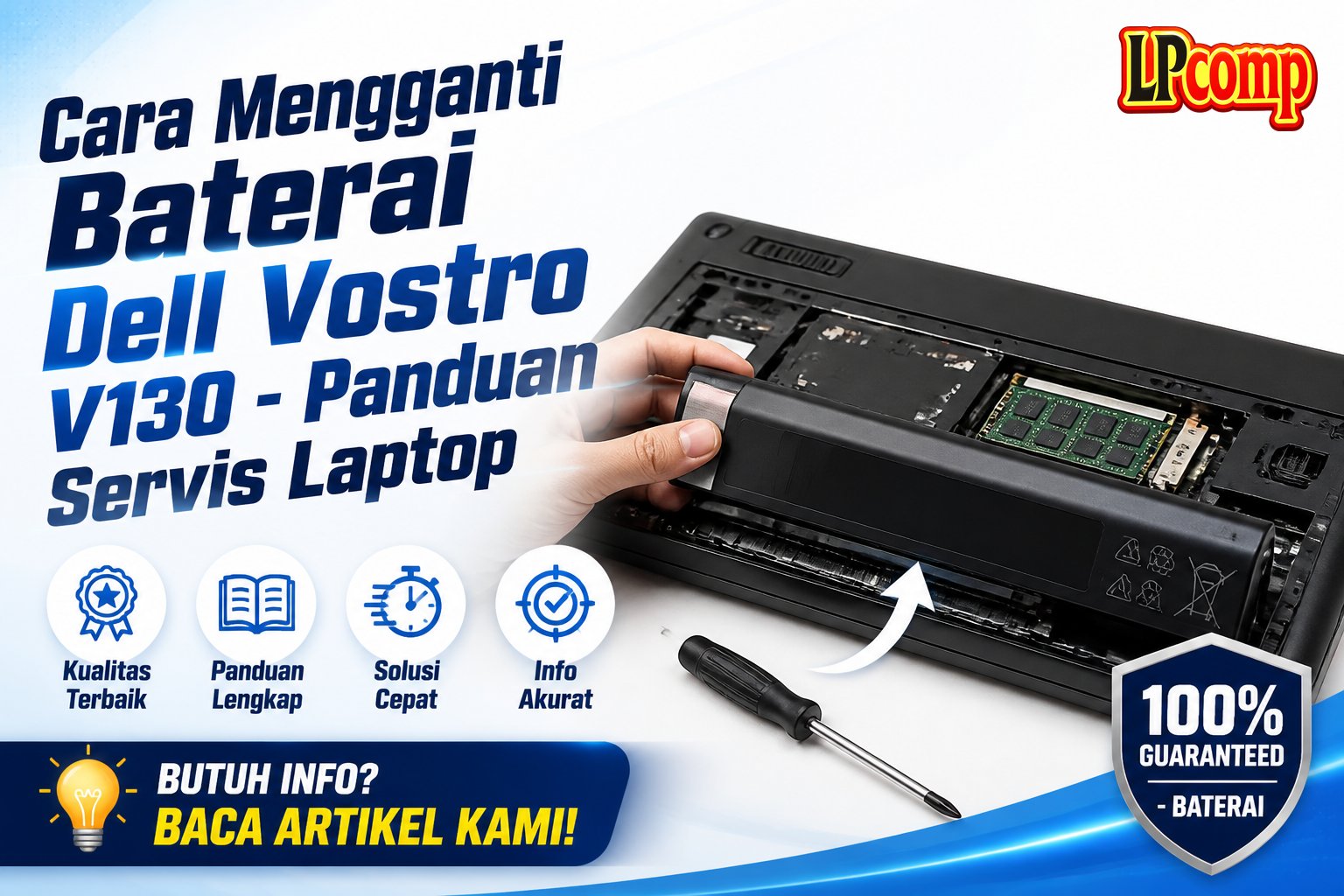 Cara Mengganti Baterai Dell Vostro V130 - Panduan Servis Laptop