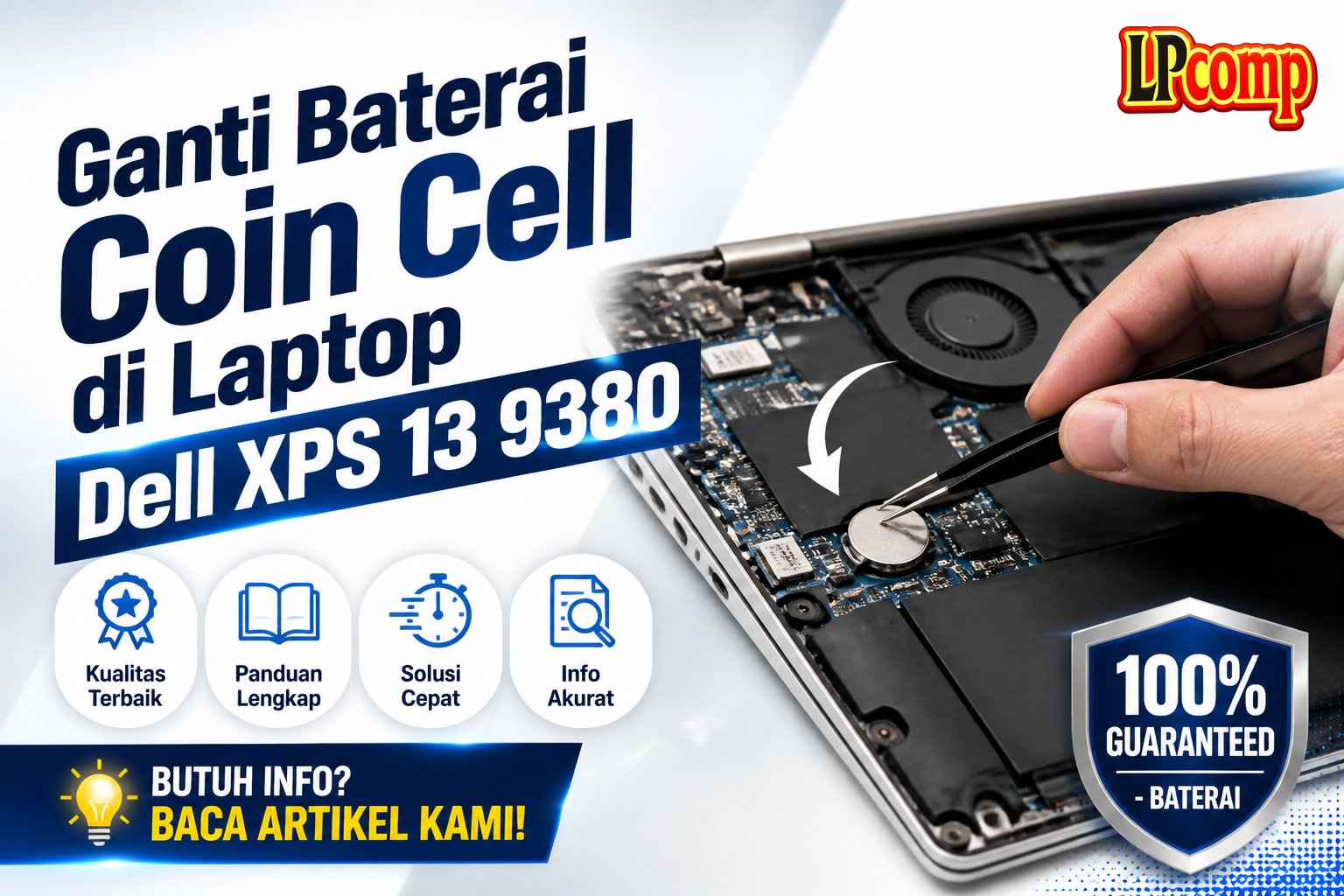 Ganti Baterai Coin Cell di Laptop Dell XPS 13 9380