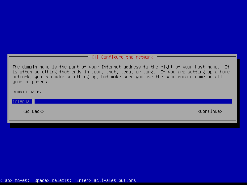 Dialog Configure the network menanyakan domain name dengan kolom isian sudah terisi kata internal