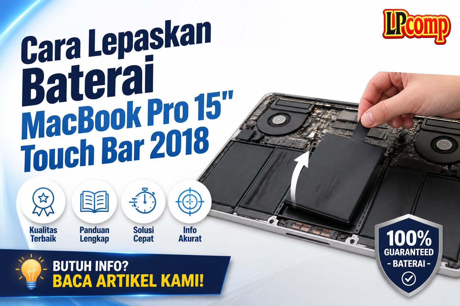 Cara Lepaskan Baterai MacBook Pro 15" Touch Bar 2018