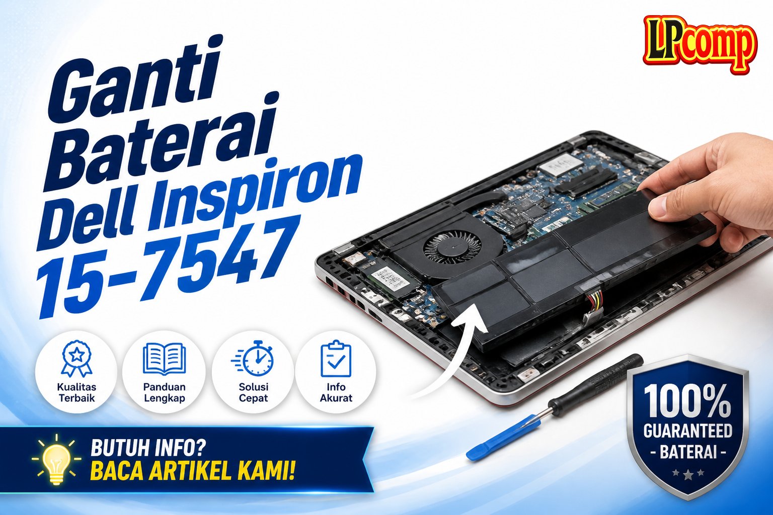 Ganti Baterai Dell Inspiron 15-7547