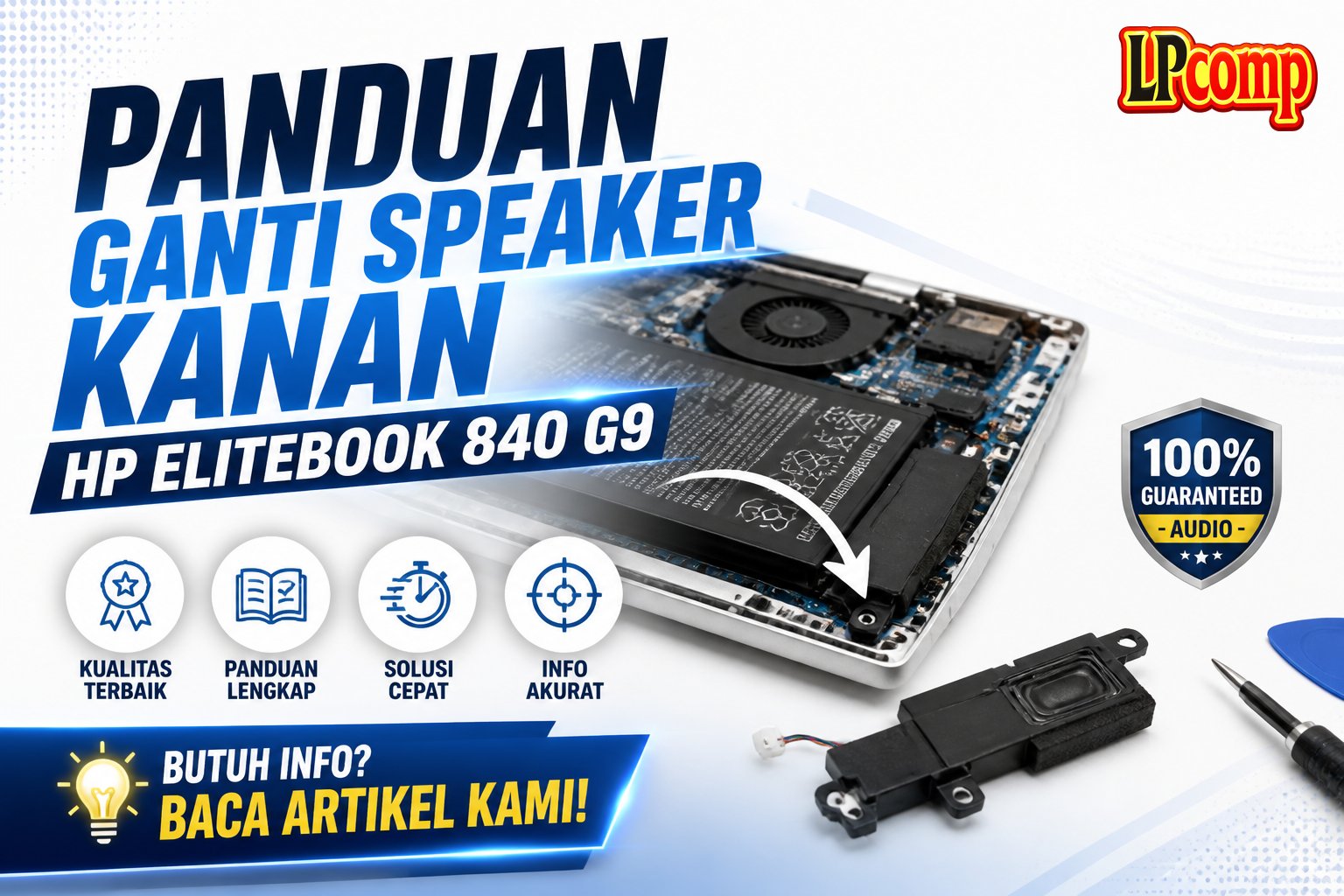 Panduan Ganti Speaker Kanan HP EliteBook 840 G9