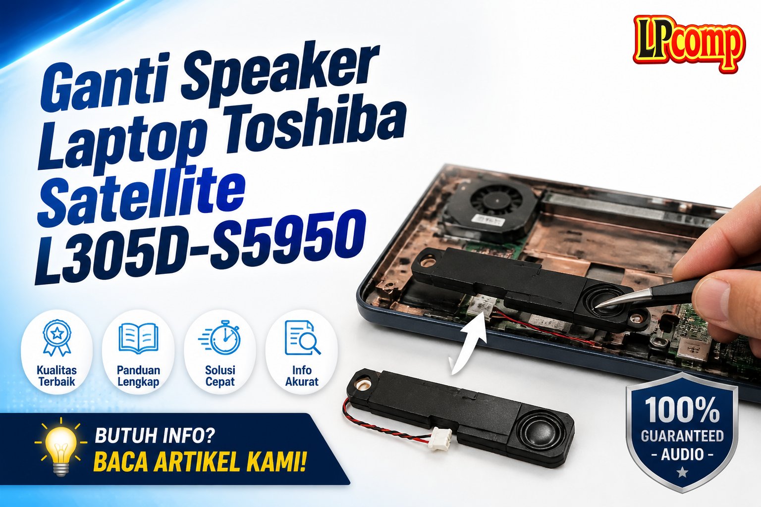 Ganti Speaker Laptop Toshiba Satellite L305D-S5950