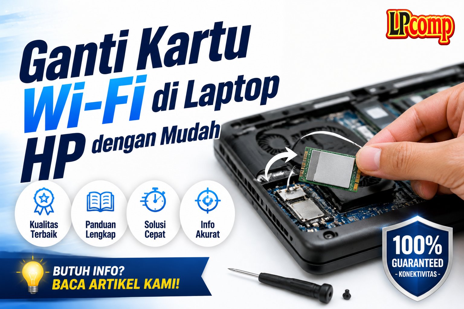 Ganti Kartu Wi-Fi di Laptop HP dengan Mudah