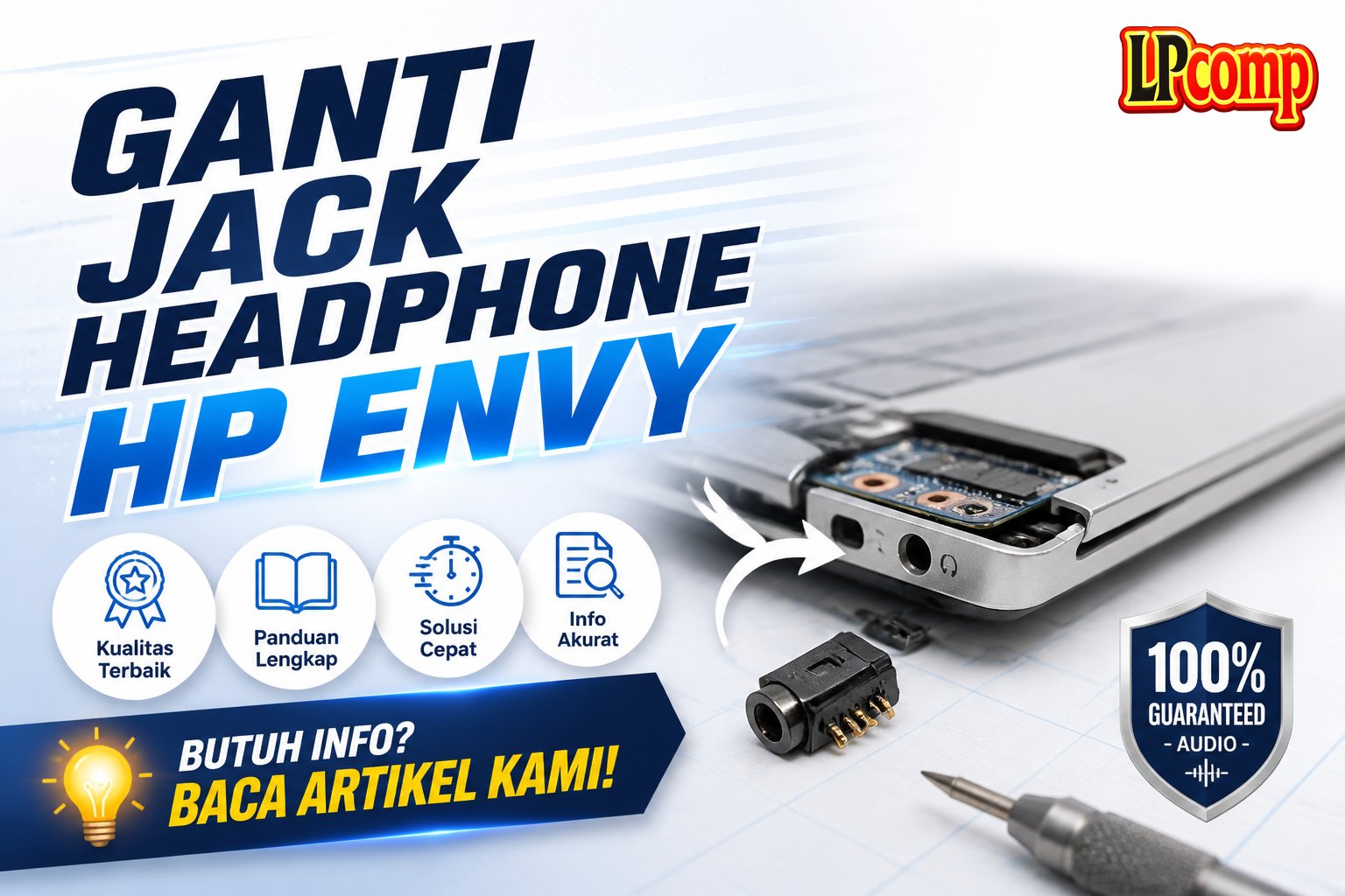 Ganti Jack Headphone HP Envy