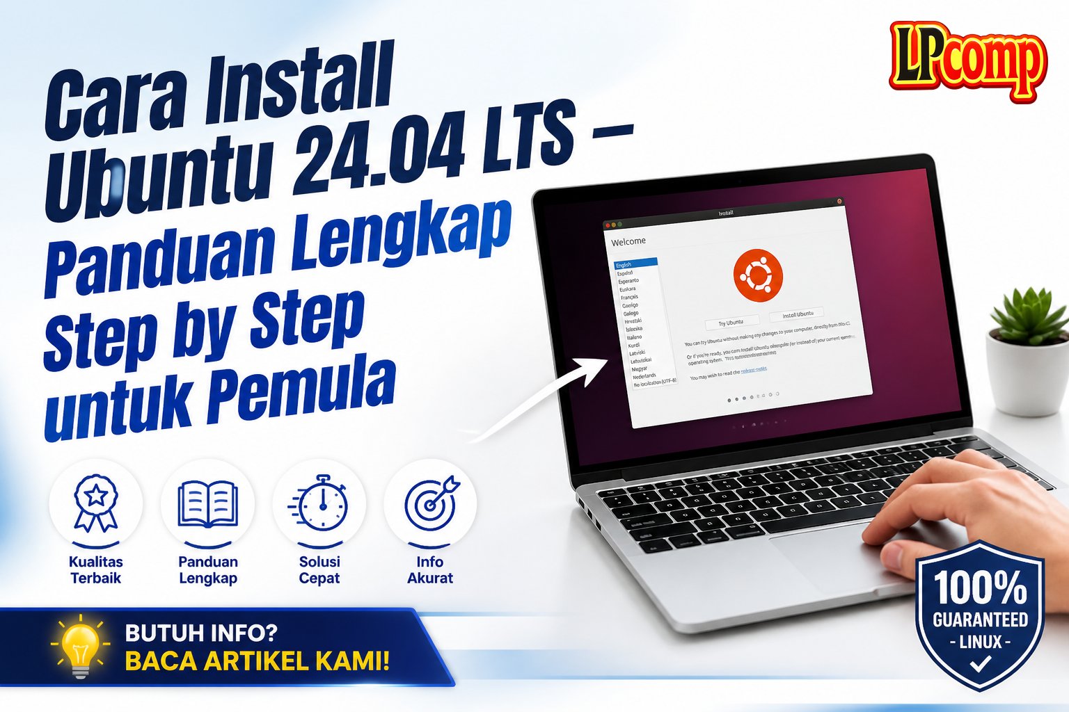 Cara Install Ubuntu 24.04 LTS — Panduan Lengkap Step by Step untuk Pemula