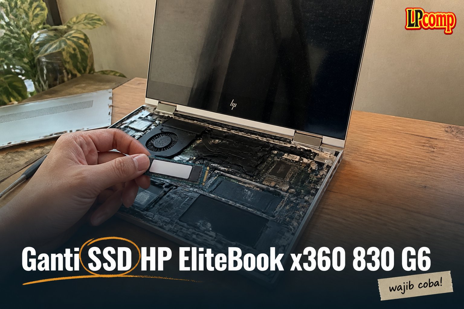 Ganti SSD HP EliteBook x360 830 G6