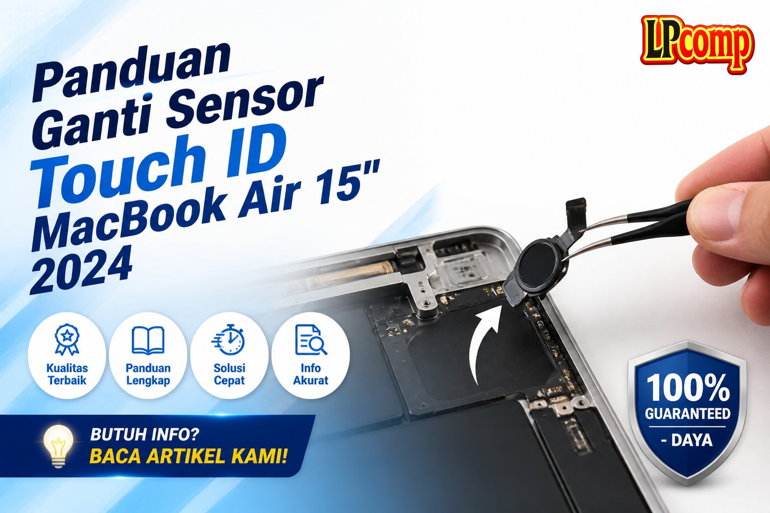 Panduan Ganti Sensor Touch ID MacBook Air 15" 2024