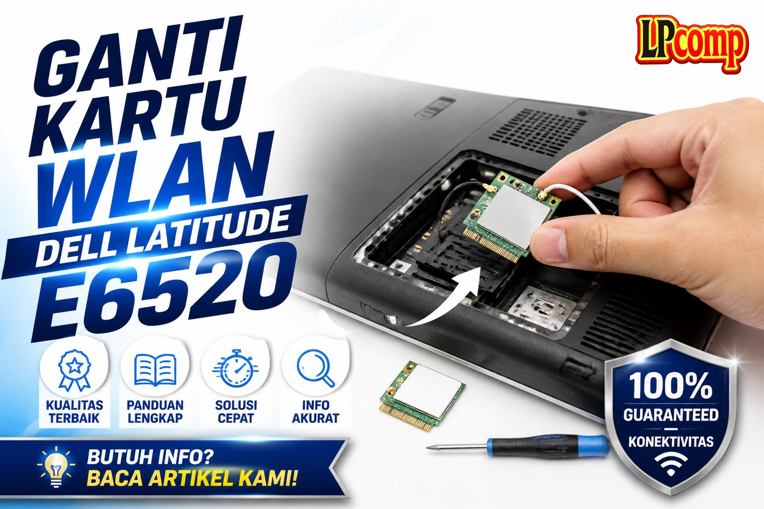 Ganti Kartu WLAN Dell Latitude E6520
