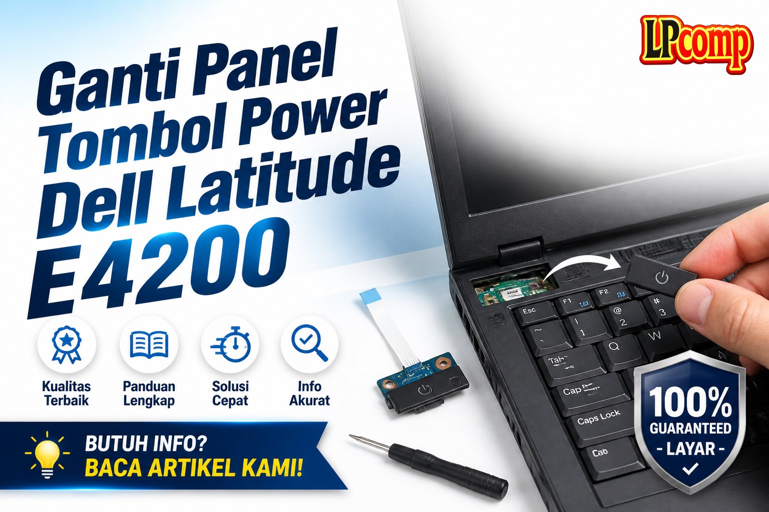 Ganti Panel Tombol Power Dell Latitude E4200