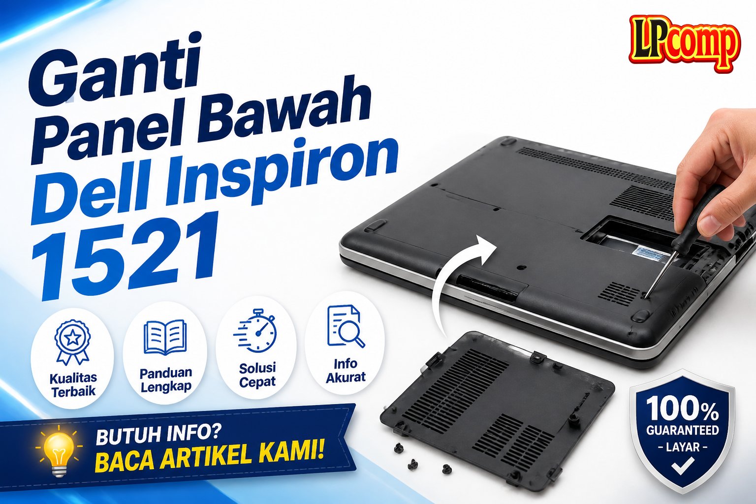 Ganti Panel Bawah Dell Inspiron 1521