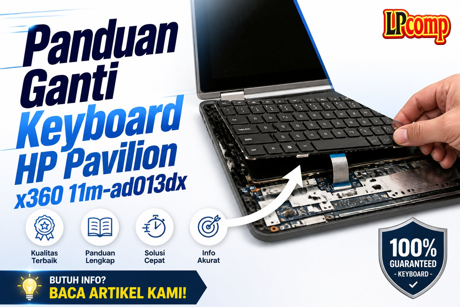 Panduan Ganti Keyboard HP Pavilion x360 11m-ad013dx