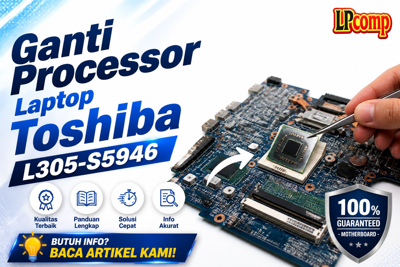 Ganti Processor Laptop Toshiba L305-S5946