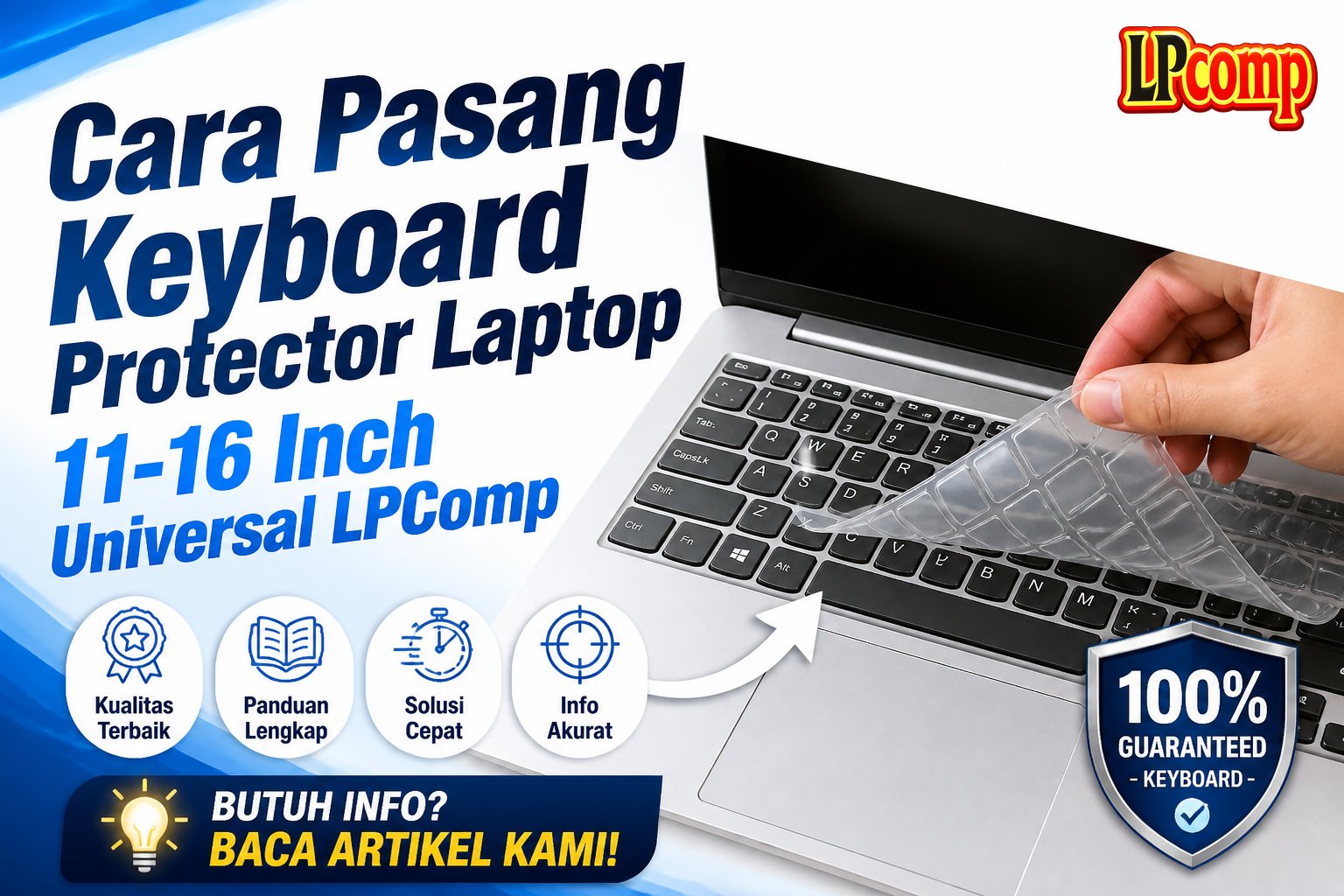 Cara Pasang Keyboard Protector Laptop 11-16 Inch Universal LPComp