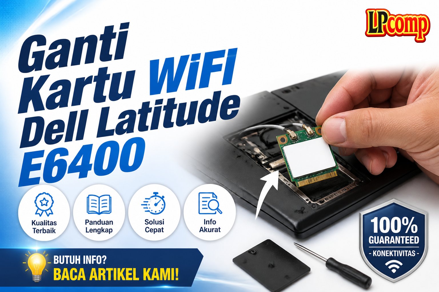 Ganti Kartu WiFi Dell Latitude E6400