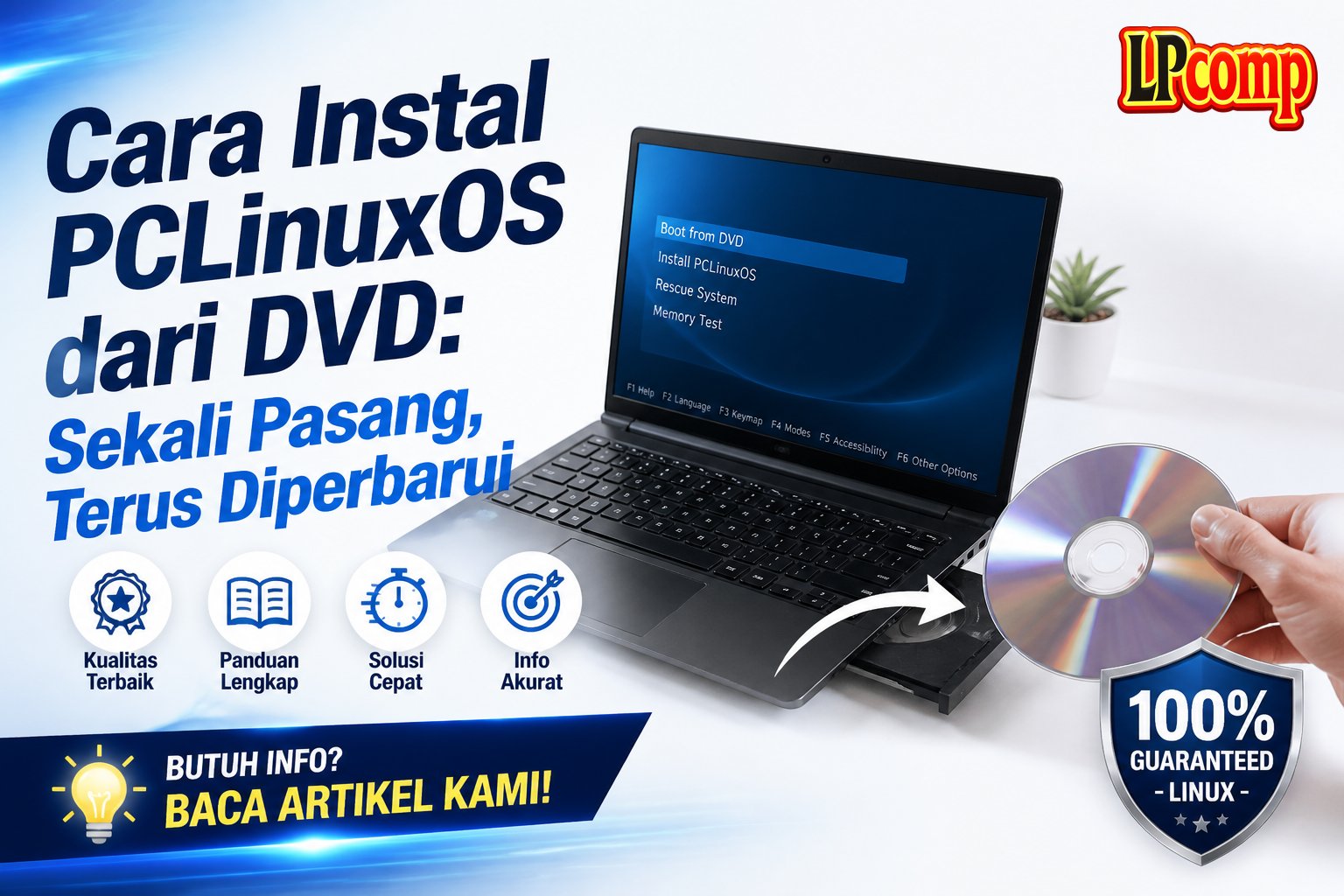 Cara Instal PCLinuxOS dari DVD: Sekali Pasang, Terus Diperbarui