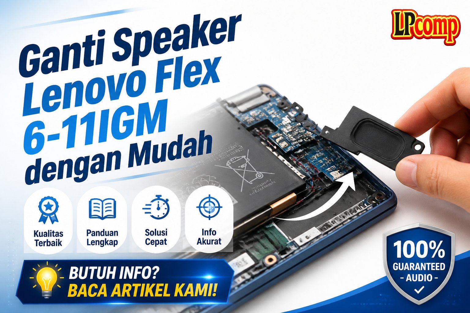 Ganti Speaker Lenovo Flex 6-11IGM dengan Mudah
