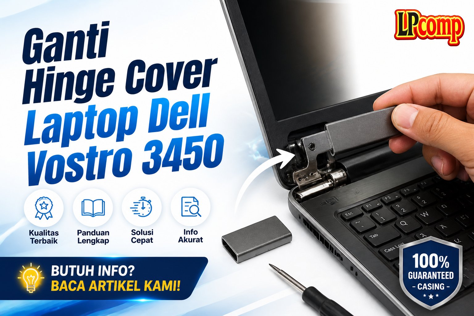Ganti Hinge Cover Laptop Dell Vostro 3450
