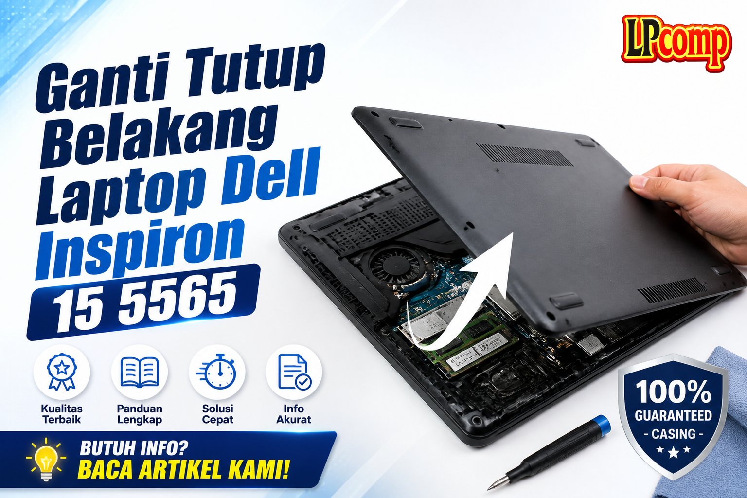 Ganti Tutup Belakang Laptop Dell Inspiron 15 5565