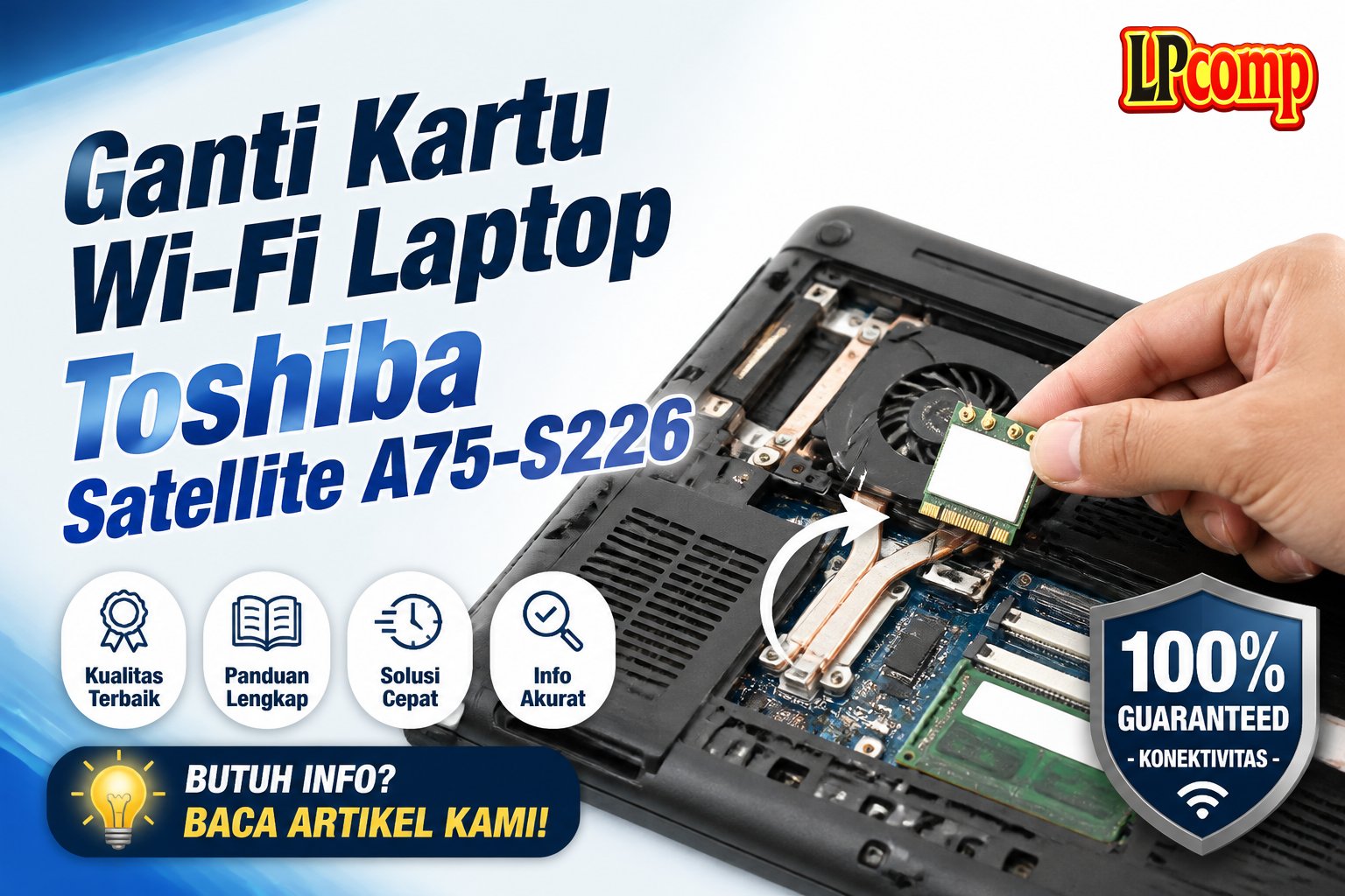 Ganti Kartu Wi-Fi Laptop Toshiba Satellite A75-S226