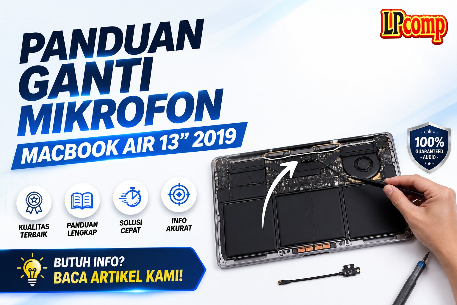 Panduan Ganti Mikrofon MacBook Air 13" 2019