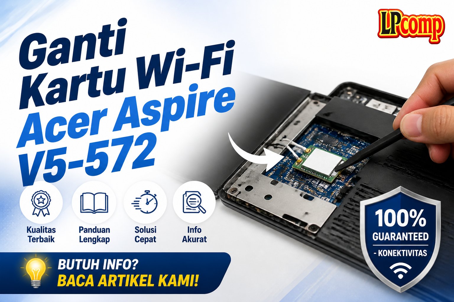 Ganti Kartu Wi-Fi Acer Aspire V5-572