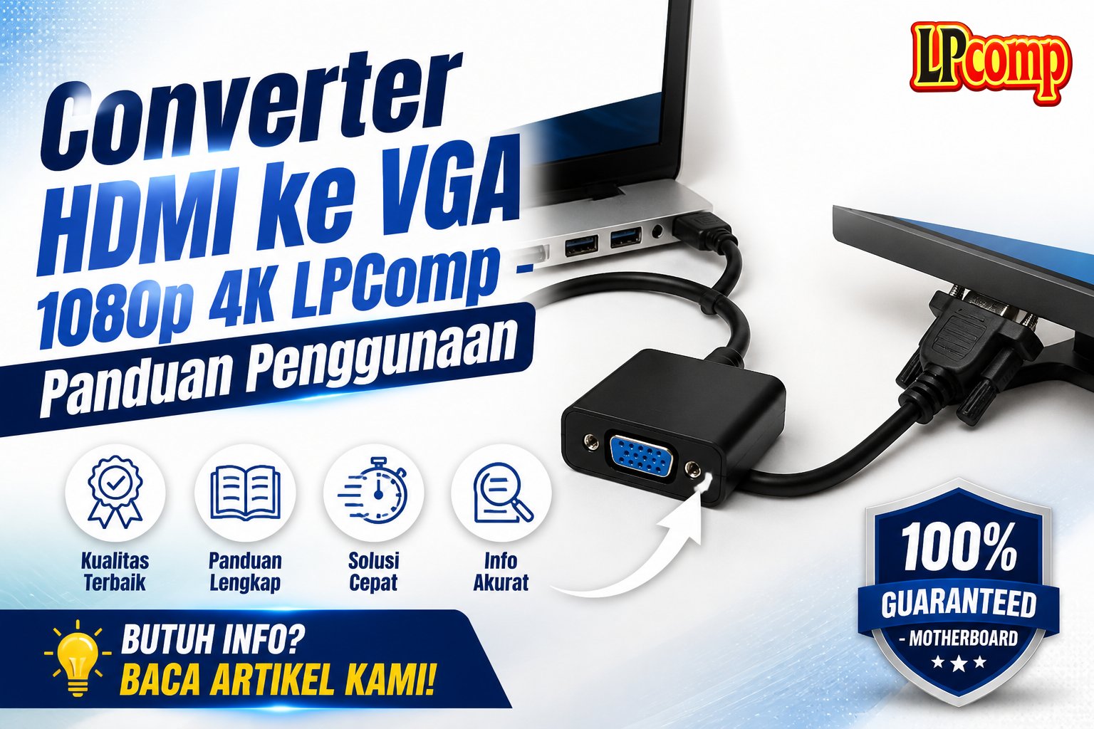 Converter HDMI ke VGA 1080p 4K LPComp - Panduan Penggunaan